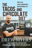 The Tacos and Chocolate Diet synopsis, comments