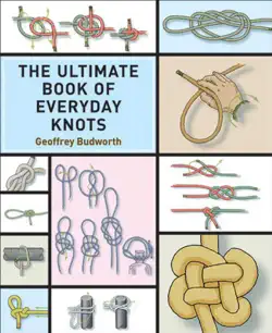 the ultimate book of everyday knots book cover image