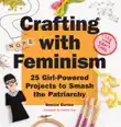 Crafting with Feminism synopsis, comments