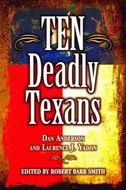 ten deadly texans book cover image