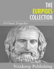 The Euripides Collection sinopsis y comentarios