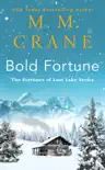 Bold Fortune synopsis, comments