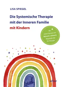 die systemische therapie mit der inneren familie mit kindern book cover image
