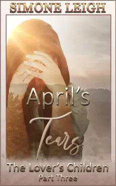 april's tears: the lover's children #3 book cover image