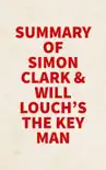 Summary of Simon Clark & Will Louch's The Key Man sinopsis y comentarios