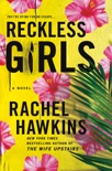Reckless Girls book summary, reviews and downlod