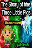 The Story of the Three Little Pigs illustrated synopsis, comments