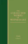 The Collected Works of Witness Lee, 1968, volume 2 synopsis, comments