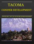 TACOMA CONIFER DEVELOPMENT synopsis, comments