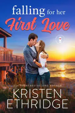 falling for her first love: a sweet fall story of faith, love, and small-town holidays book cover image