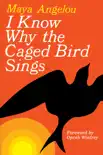 I Know Why the Caged Bird Sings e-book