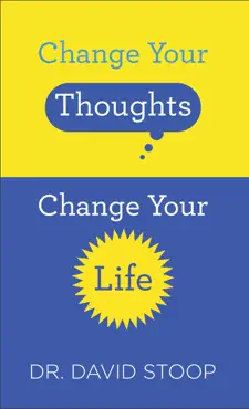 change your thoughts, change your life book cover image