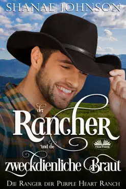 der rancher und die zweckdienliche braut book cover image