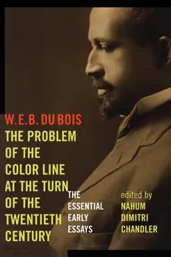 the problem of the color line at the turn of the twentieth century book cover image