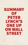 Summary of Peter Lynch's One Up On Wall Street sinopsis y comentarios