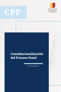 constitucionalización del proceso penal book cover image
