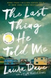 The Last Thing He Told Me book summary, reviews and download