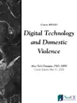Digital Technology and Domestic Violence synopsis, comments