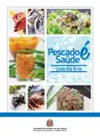Pescado é saúde: uso do frio book summary, reviews and download