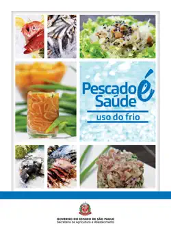 pescado é saúde: uso do frio book cover image