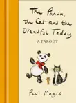 The Panda, the Cat and the Dreadful Teddy synopsis, comments