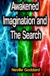 Awakened Imagination and The Search synopsis, comments