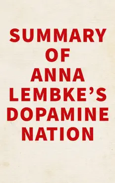 summary of anna lembke's dopamine nation book cover image