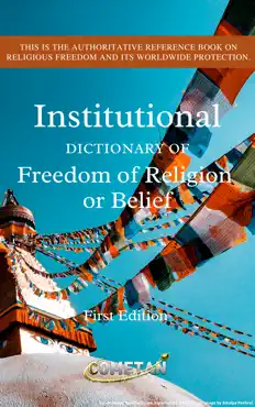the institutional dictionary of freedom of religion or belief book cover image