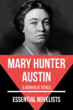 Essential Novelists - Mary Hunter Austin synopsis, comments