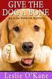 Give the Dog a Bone synopsis, comments