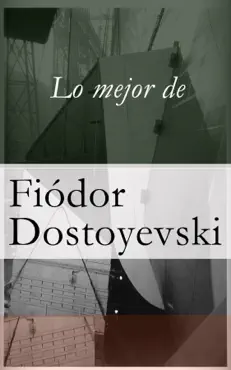 lo mejor de dostoyevski imagen de la portada del libro