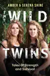 The Wild Twins synopsis, comments