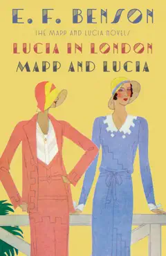 lucia in london & mapp and lucia book cover image