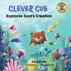 clever cub explores god's creation book cover image