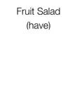 Fruit Salad synopsis, comments