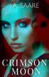 Crimson Moon synopsis, comments