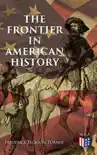 The Frontier in American History synopsis, comments