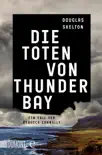 Die Toten von Thunder Bay synopsis, comments