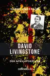 David Livingstone synopsis, comments