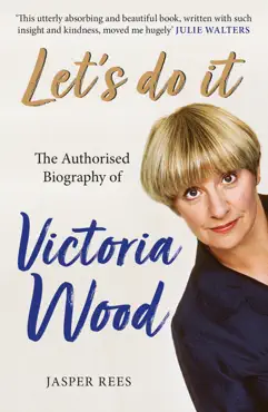 let's do it: the authorised biography of victoria wood imagen de la portada del libro