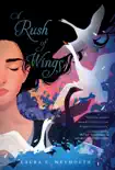 A Rush of Wings synopsis, comments