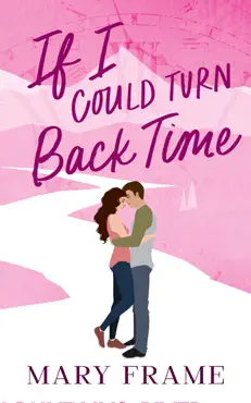 if i could turn back time book cover image