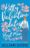 Kitty Valentine Dates a Best Man synopsis, comments