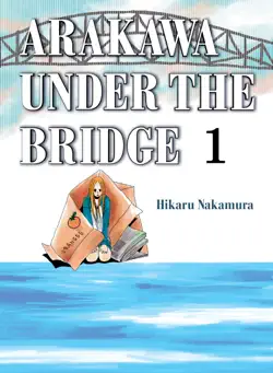 arakawa under the bridge 1 book cover image