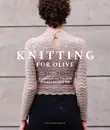 Knitting for Olive synopsis, comments