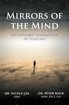 mirrors of the mind - metaphoric narratives in healing book cover image