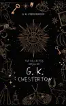 The Collected Poems of G. K. Chesterton synopsis, comments