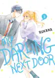 My Darling Next Door volume 3 synopsis, comments