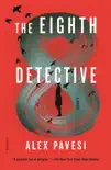 The Eighth Detective synopsis, comments