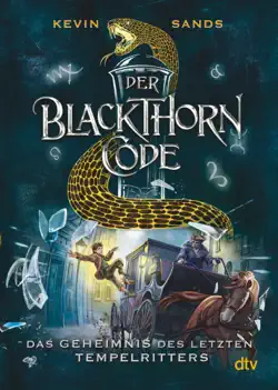 der blackthorn-code - das geheimnis des letzten tempelritters book cover image